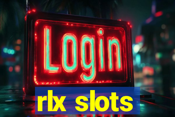 rlx slots